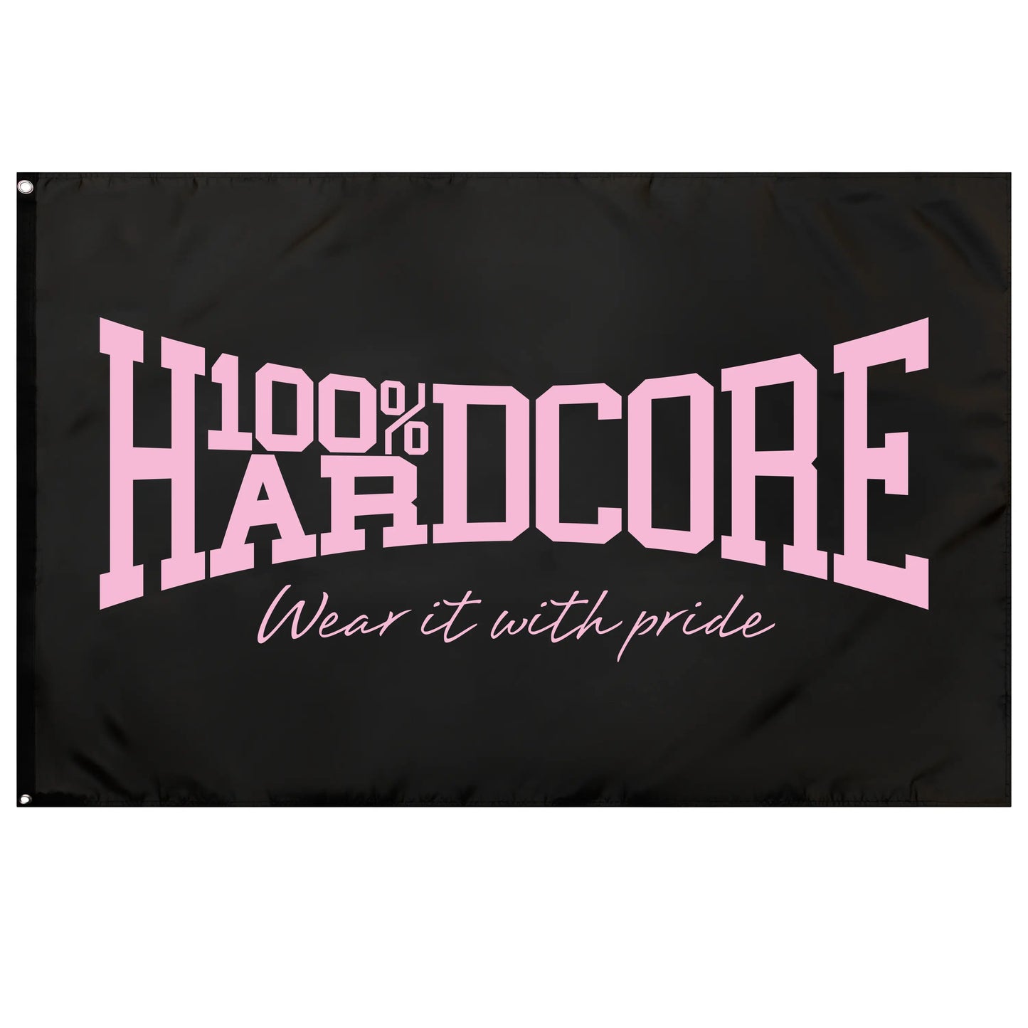 Flaga 100% Hardcore „Wear It Pink”