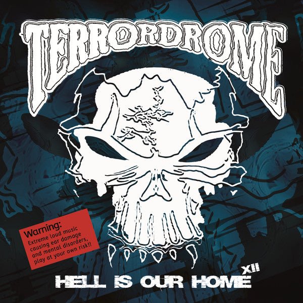 Terrordrome XII – Hell Is Our Home (2×CD, 2022) – Płyta CD hardcore / gabber | TrueHardcoreStore